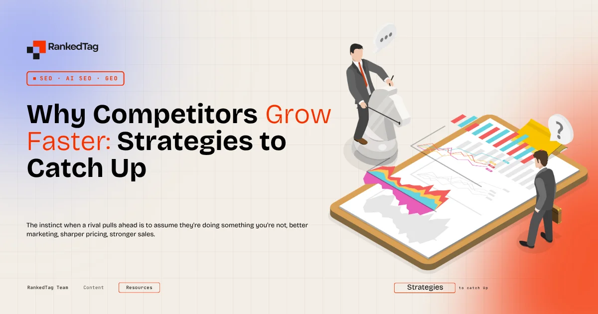 Why Competitors Grow Faster: Strategies to Catch Up